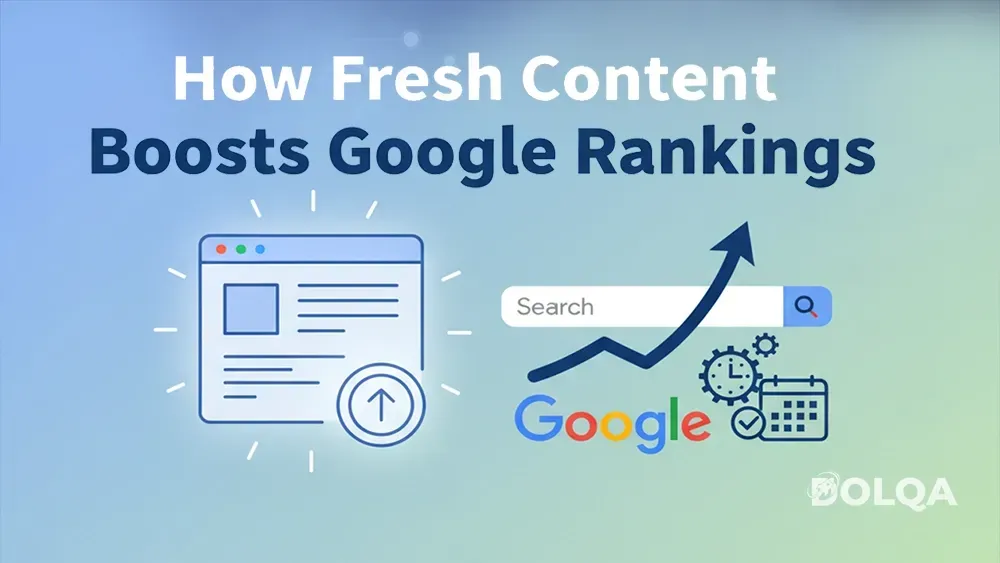 How Fresh Content Influences Google Rankings